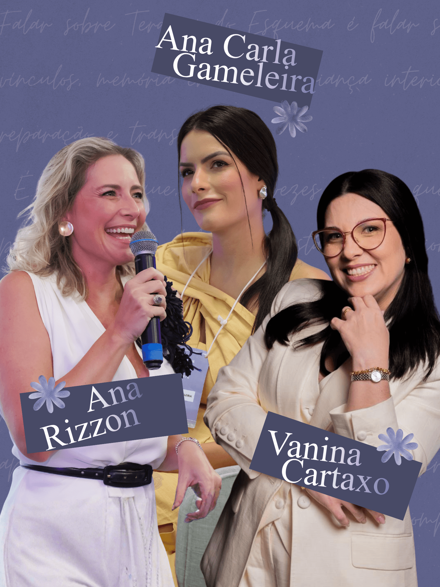 Minicurso com Ana Rizzon, Ana Carla Gameleira, Vanina Cartaxo